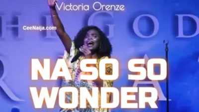 Victoria Orenze – Na So So Wonder