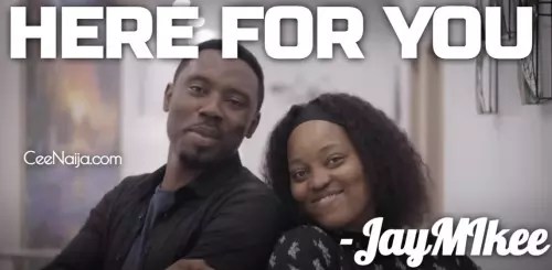 JayMIkee - Here For You mp3 download