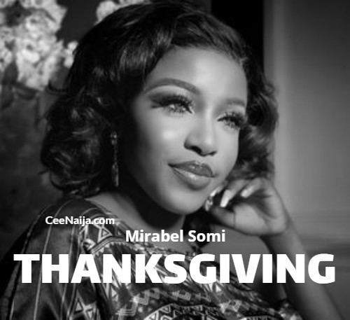 Mirabel Somi - Thanksgiving Praise  mp3 download