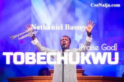 Nathaniel Bassey - Tobechukwu mp3 download