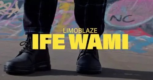 Limoblaze - Ife Wami mp3 download