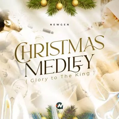 New Gen Worshippers - Christmas Medley (Glory to The King) mp3 download