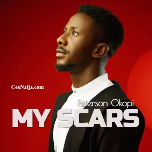 Peterson Okopi – My Scars